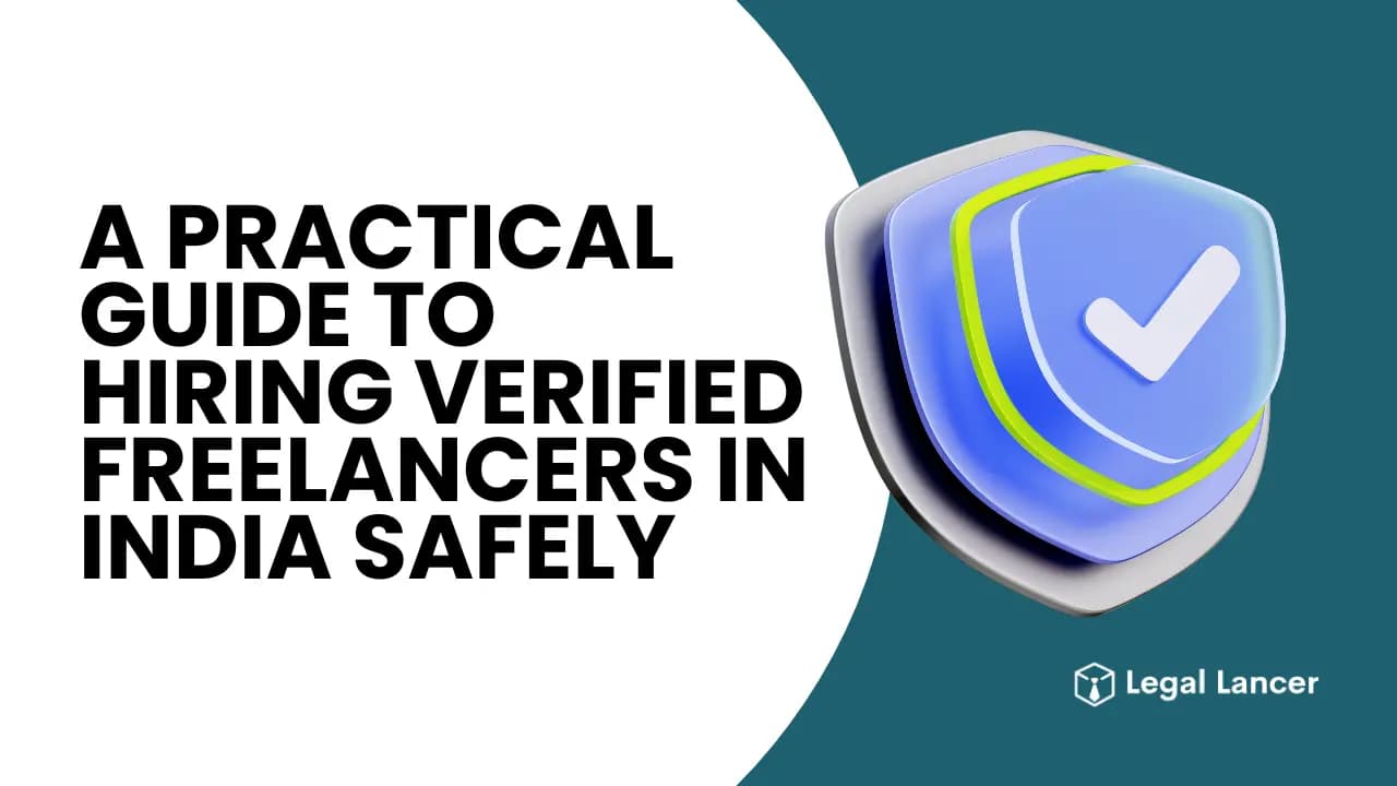 A Practical Guide to Hiring Verified Freelancers in India Safely