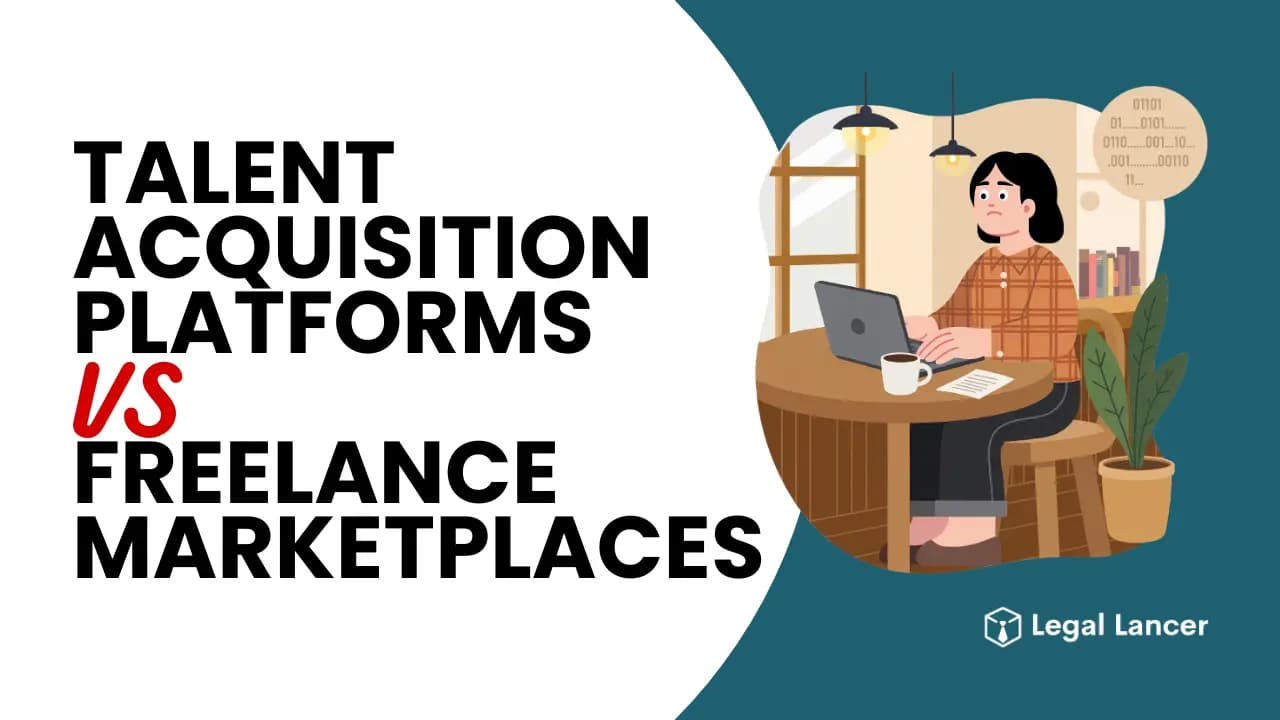 Talent Acquisition Platforms vs Freelance Marketplaces